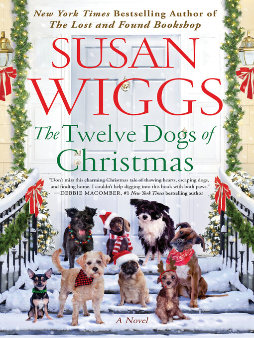 Title details for The Twelve Dogs of Christmas by Susan Wiggs - Available